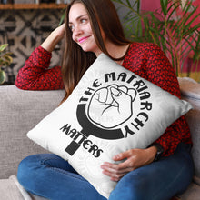 Load image into Gallery viewer, 🌹 The Matriarchy Matters™ Premium High Quality Washable Pillow Cover AND Insert