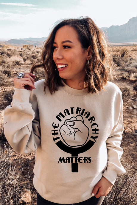 🌹 The Matriarchy Matters™ Tan Women's Feminist Sweatshirt